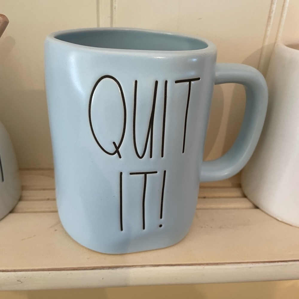 Rae Dunn “Quit it” blue, coffee mug, new, never used.